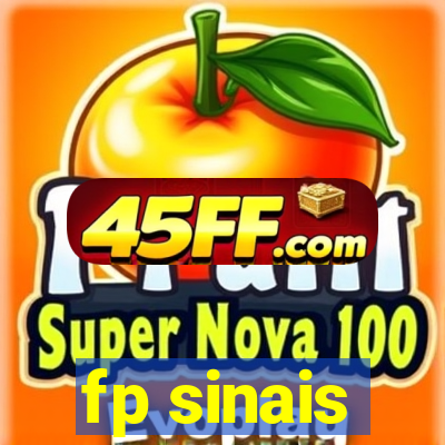 fp sinais